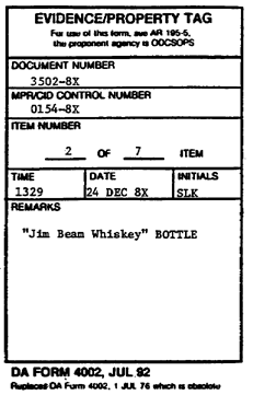 Figure 2-5. Evidence/Property Tag