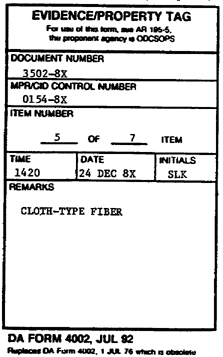 Figure 2-8. Evidence/Property Tag.