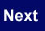 Moves the student forward through the lesson