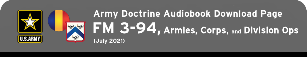 FM 3-94 Armies, Corps and Division Operations Audio